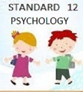 Standard 12 Set Option 10 Psychology
